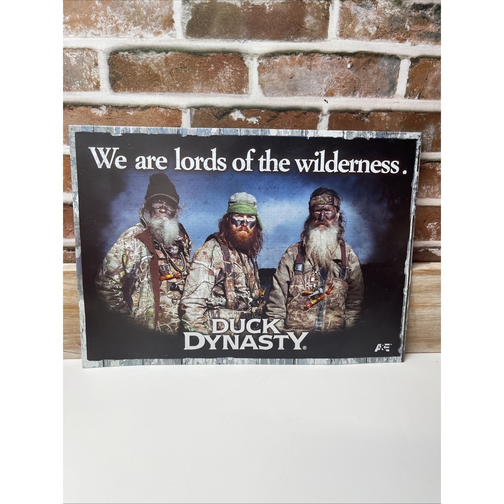 New DUCK DYNASTY METAL TIN SIGN 17"X12" WE ARE LORDS OF THE WILDERNESS